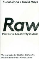RAW: Pervasive Creativity in Asia