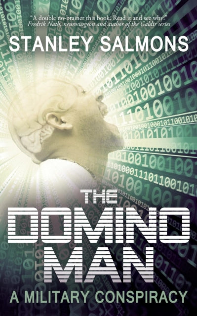 Domino Man: A Military Conspiracy