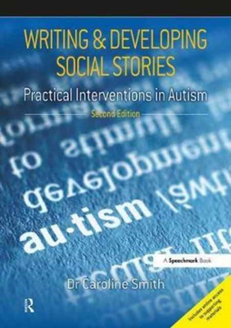 Writing and Developing Social Stories Ed. 2