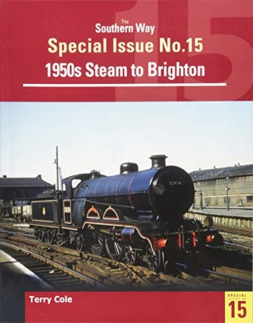 Southern Way Special Issue No. 15