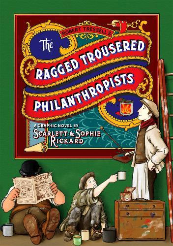 Ragged Trousered Philanthropists