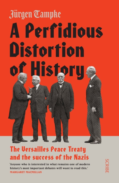 Perfidious Distortion of History