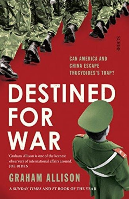 Destined for War: can America and China escape Thucydides's Trap?