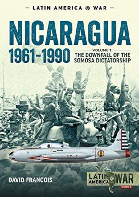 Nicaragua 1961-1990 Volume 1