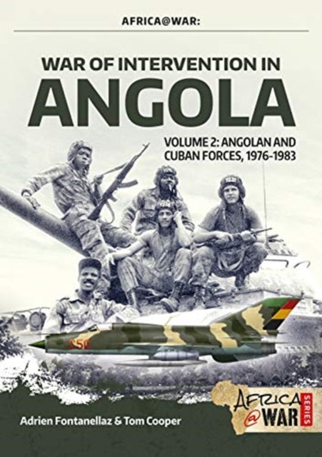 War of Intervention in Angola Volume 2