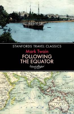 FOLLOWING THE EQUATOR