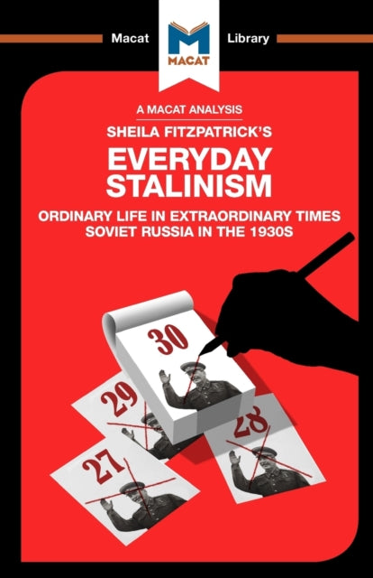 Analysis of Sheila Fitzpatrick's Everyday Stalinism