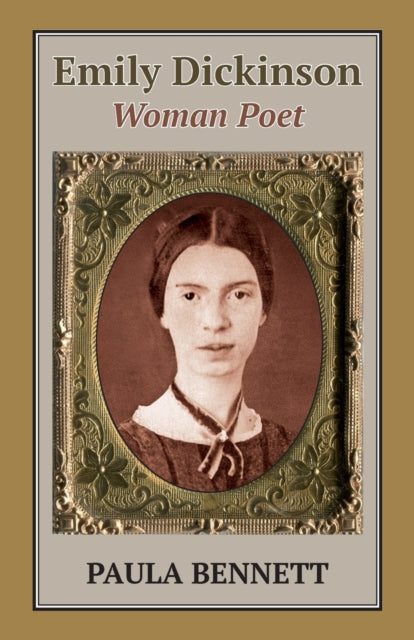 Emily Dickinson: Woman Poet