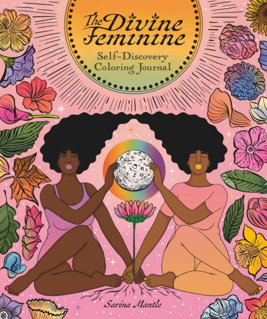 Divine Feminine Self-Discovery Coloring Journal