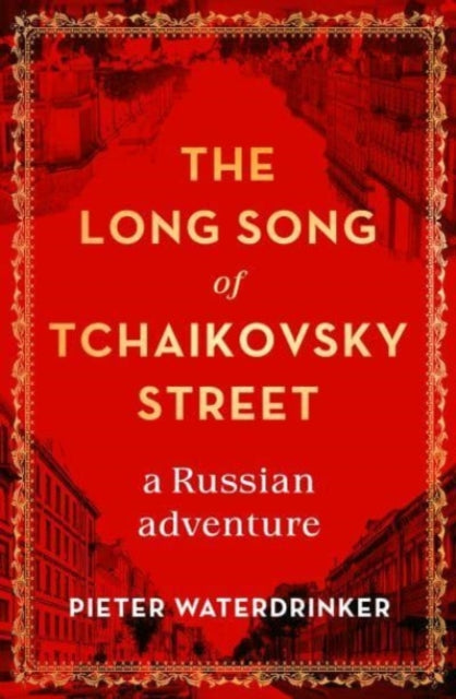 Long Song of Tchaikovsky Street