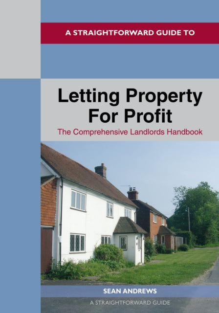 Straightforward Guide to Letting Property for Profit
