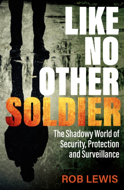 Like No Other Soldier