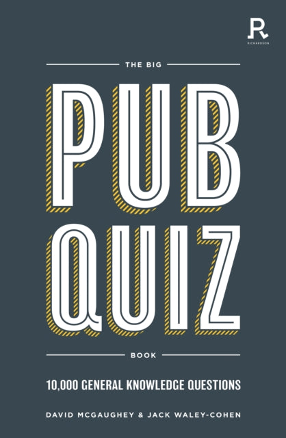 The Big Pub Quiz Book - 10,000 general knowledge questions