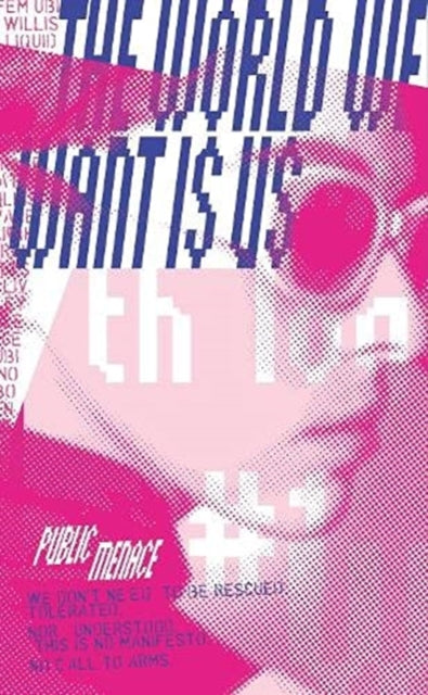 World We Want is Us