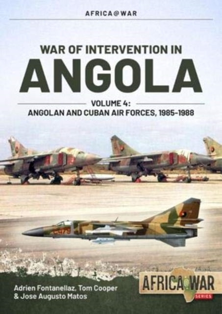 War of Intervention in Angola Volume 4