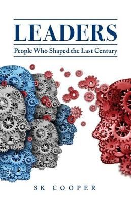 Leaders - People Who Shaped the Last Century