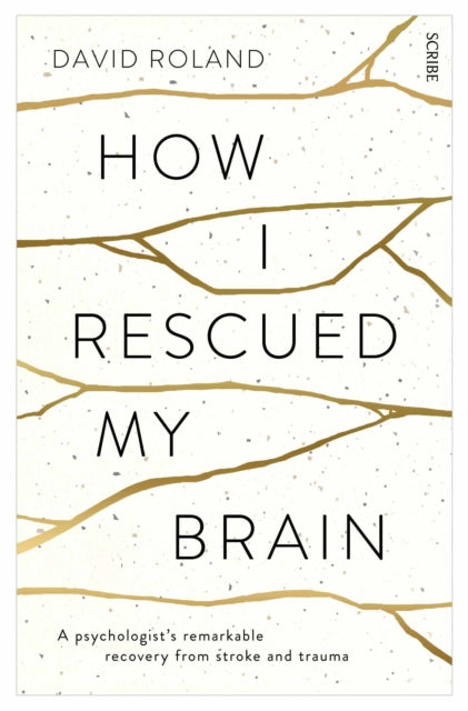 How I Rescued My Brain