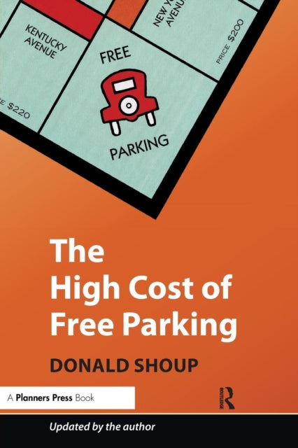 High Cost of Free Parking