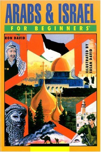 Arabs and Israel for Beginners