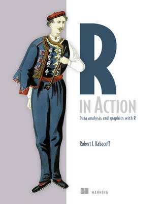 R in Action: Data Analysis and Graphics with R