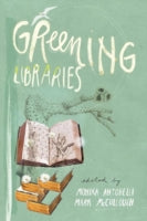 GREENING LIBRARIES