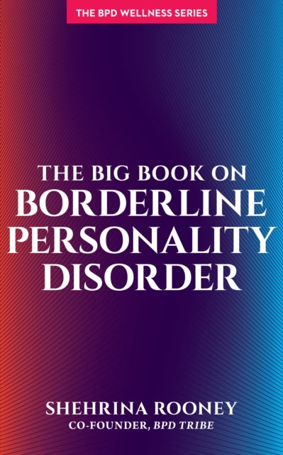 Big Book on Borderline Personality Disorder