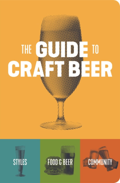 Guide to Craft Beer