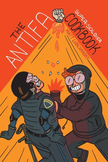 Antifa Super-Soldier Cookbook
