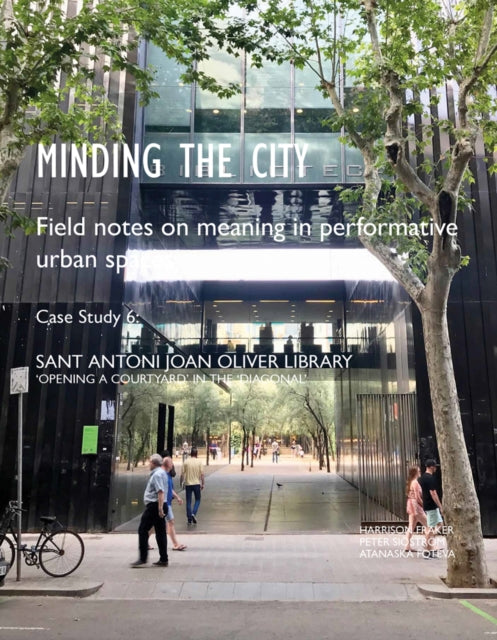 MINDING THE CITY