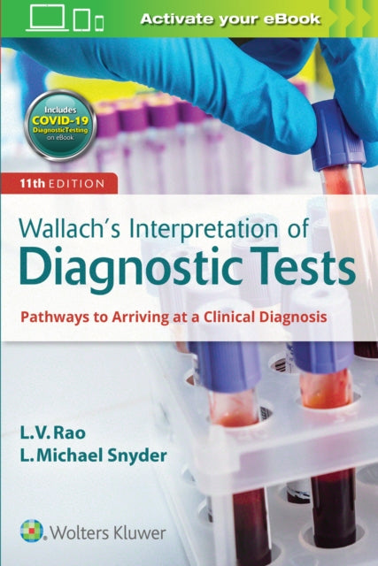 WALLACH`S INTERPRETATION OF DIAGNOSTIC TESTS