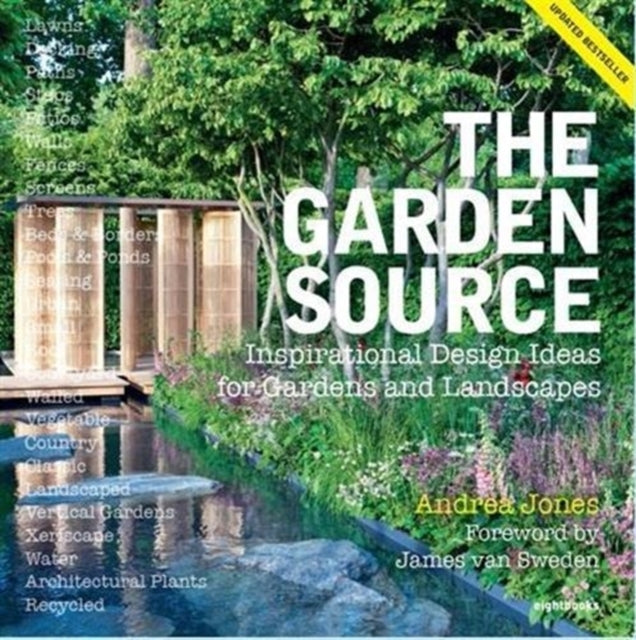 The Garden Source - Inspirational Design Ideas for Gardens and Landscapes