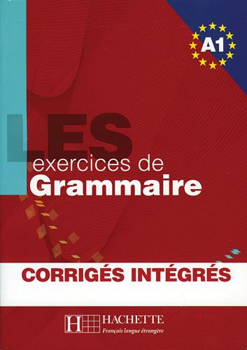 Les Exercices de Grammaire (stopnja A1)
