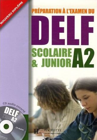 Préparation a l'examen du delf scolaire & junior (stopnja A2)