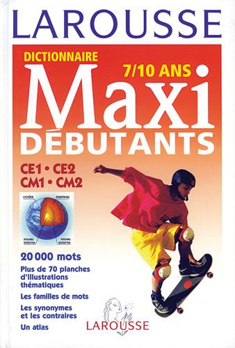 Larousse maxi debutants