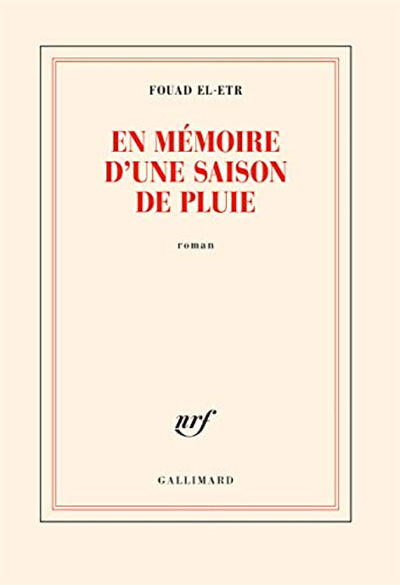 En mémoire d'une saison de pluie