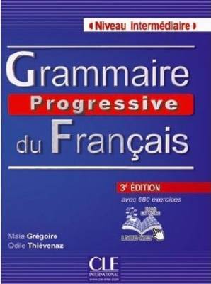 Grammaire progressive du francais - Nouvelle edition: Livre intermediaire