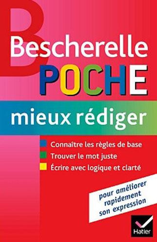 Bescherelle mieux rediger poche Mieux Rediger