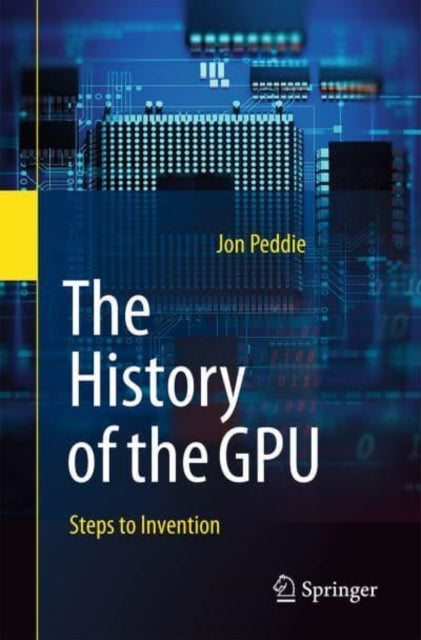 History of the GPU - Steps to Invention