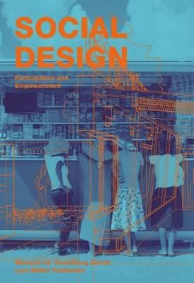 SOCIAL DESIGN: PARTICIPATION AND EMPOWERMENT
