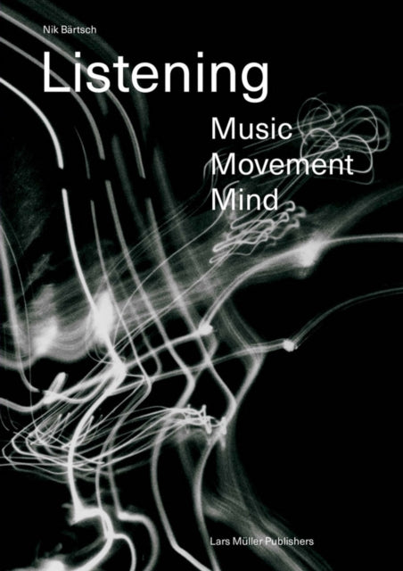Listening: Music – Movement – Mind