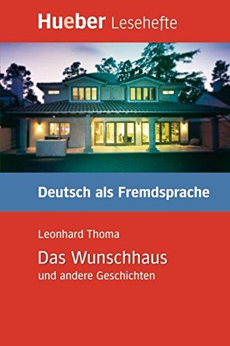 WUNSCHHAUS UND ANDERE GESCHICHTEN