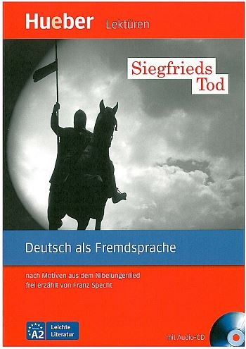 Siegfrieds Tod +CD (Pfiffikus 2013)