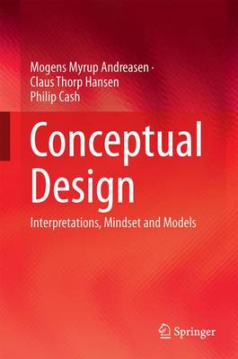 The Conceptual Design: Interpretations, Mindset and Models