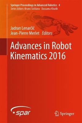 ADVANCES IN ROBOT KINEMATICS 2016
