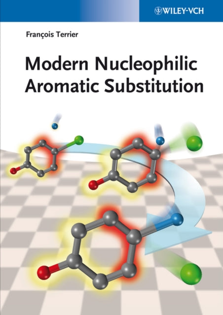 MODERN NUCLEOPHILIC AROMATIC SUBSTITUTION