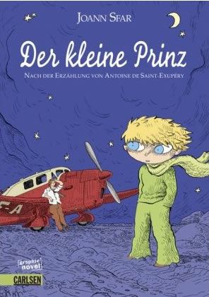 Der kleine Prinz: Nach der Erzählung von Antoine de Saint-Exupéry