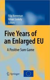 FIVE YEARS OF AN ENLARGED EU