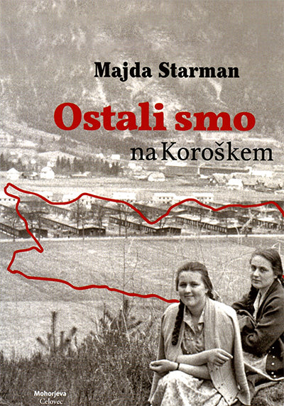 OSTALI SMO NA KOROŠKEM