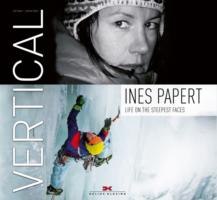 Vertical: Life on the Steepest Faces