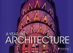 YEAR IN ARCHITECTURE